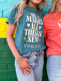 He Makes All Things New Tee